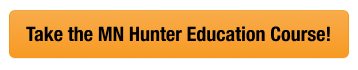 CTA Button to take the Minnesota hunter education course, Minnesota hunting license cost concept.