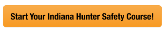 CTA button to start the Indiana hunter safety course, how to get an Indiana hunting license concept. 