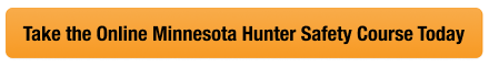 Button with text to take the online Minnesota hunter safety course, get a Minnesota hunting license concept.