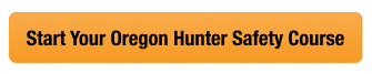 Yellow CTA button to start the Oregon hunter safety course, get an Oregon hunting license concept. 
