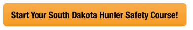 CTA button to start the SD hunter safety course, how to get a South Dakota hunting license concept. 