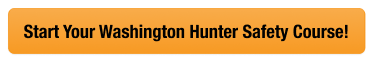 Yellow CTA button to start the Washington hunter safety course, get a Washington hunting license concept. 
