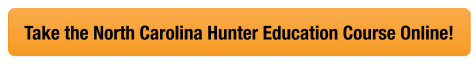 Button with text to take the North Carolina hunter safety course online, how much does NC hunting license cost concept.