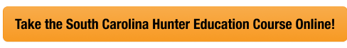 Button with text to take the South Carolina hunter safety course online, how much does SC hunting license cost concept.