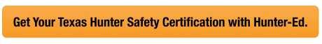 Button with text get your Texas hunter safety card, look up Texas hunter safety card concept. 