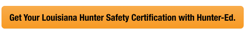 Button with text get your Louisiana hunter safety card, look up Louisiana hunter education card concept. 