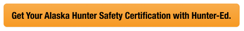Button with text get your AK hunter safety card, look up Alaska hunter education card concept.