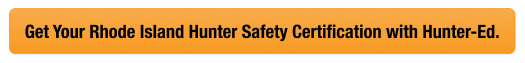 CTA with text get your RI hunter safety card, look up Rhode Island hunter safety card concept.